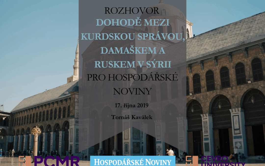 Interview on a Deal between Kurdish Administration, Damascus and Russia in Syria for Hospodářské noviny