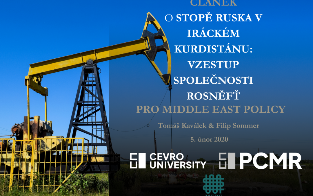 Article “Russia’s Imprint in Iraqi Kurdistan: Rosneft’s Ascendancy”