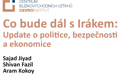 Webinář „Co bude dál s Irákem: Update o politice, bezpečnosti a ekonomice“