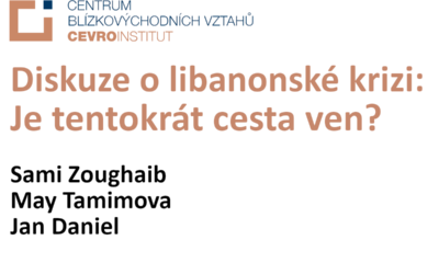 Webinář „Diskuze o libanonské krizi: Je tentokrát cesta ven?“