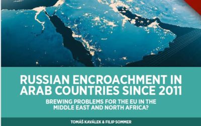 Policy Paper „Ruské aktivity v arabských zemích po roce 2011: Rodící se problémy pro EU na Blízkém východě a v severní Africe?“