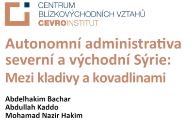 Kulatý stůl „Autonomní administrativa severní a východní Sýrie: Mezi kladivy a kovadlinami“