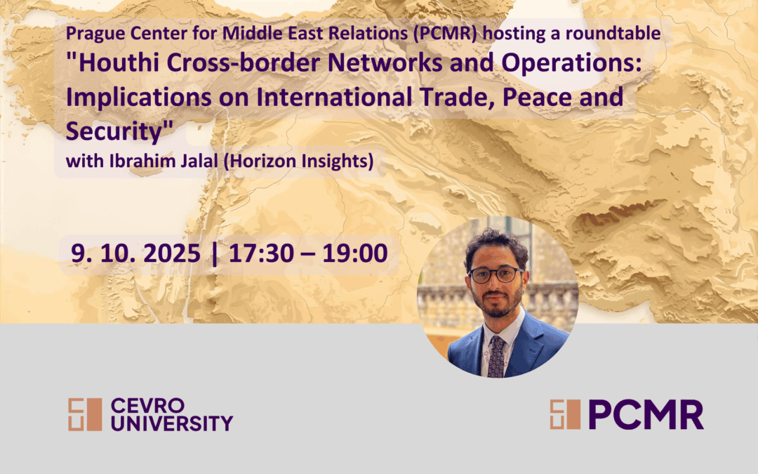 Roundtable “Houthi Cross-border Networks and Operations: Implications on International Trade, Peace and Security”