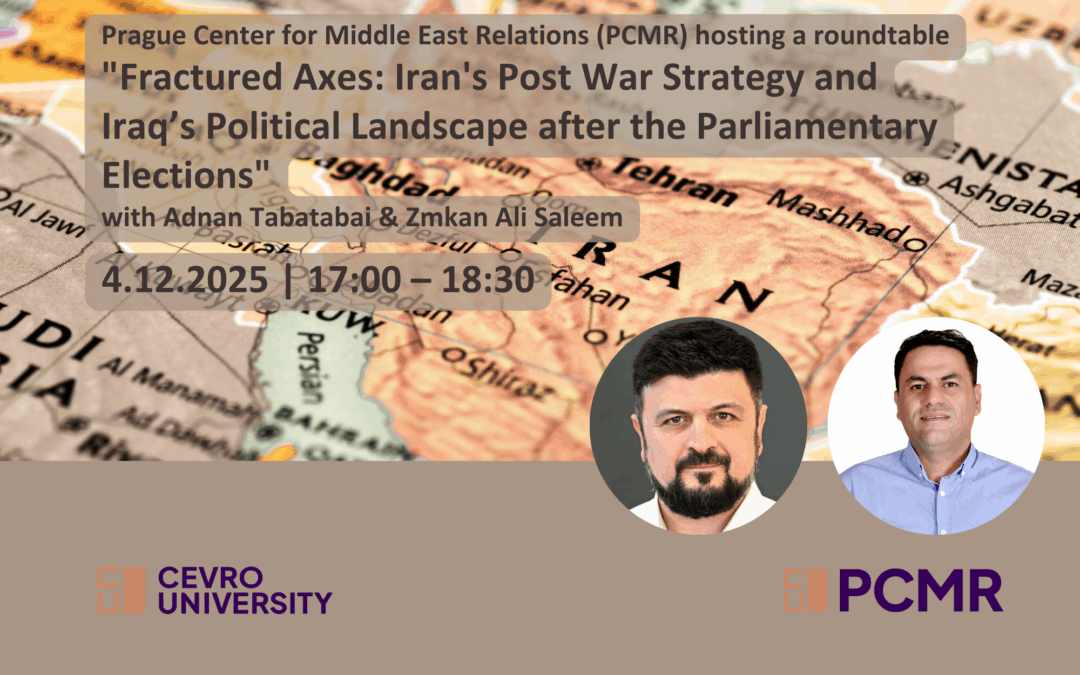 Roundtable “Fractured Axes: Iran’s Post-War Strategy and Iraq’s Political Landscape after the Parliamentary Elections”