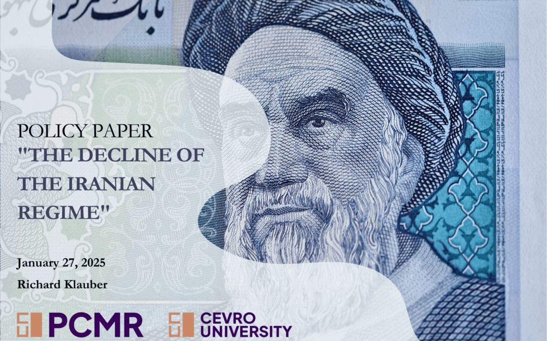 Policy paper “The Decline of the Iranian Regime“