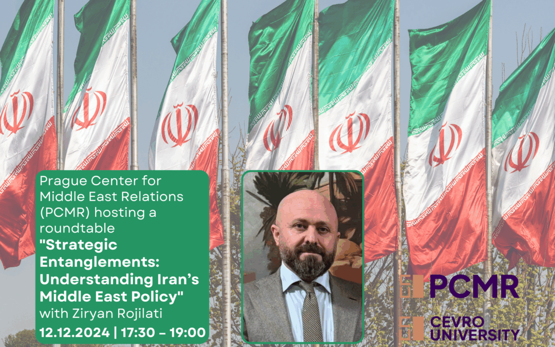 Roundtable “Strategic Entanglements: Understanding Iran’s Middle East Policy”